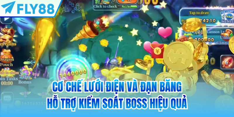 Cơ chế lưới điện và đạn băng hỗ trợ kiểm soát Boss hiệu quả