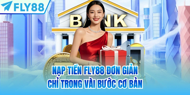 nạp tiền fly88